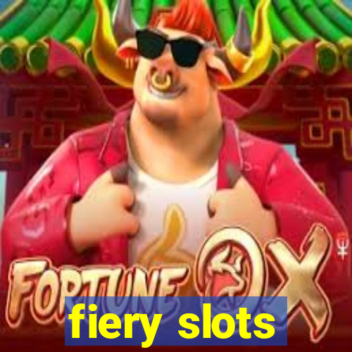 fiery slots